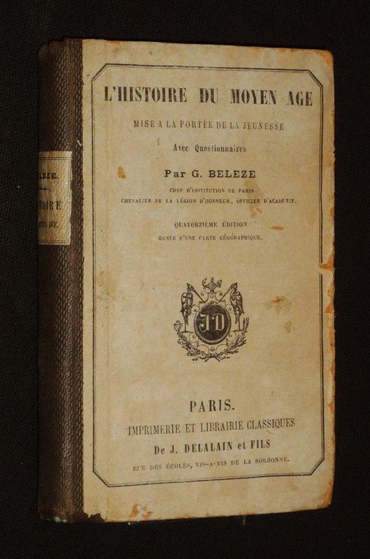 L'Histoire du Moyen Age mise à la portée de la jeunesse. Avec questionnaires