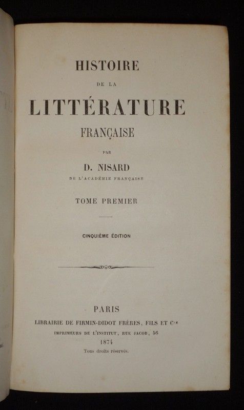 Histoire de la littérature française (Tomes 1, 3 et 4)