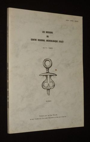 Les Dossiers du Centre Régional Archéologique d'Alet, n°11 - 1983