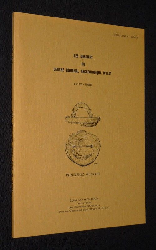 Les Dossiers du Centre Régional Archéologique d'Alet, n°13 - 1985