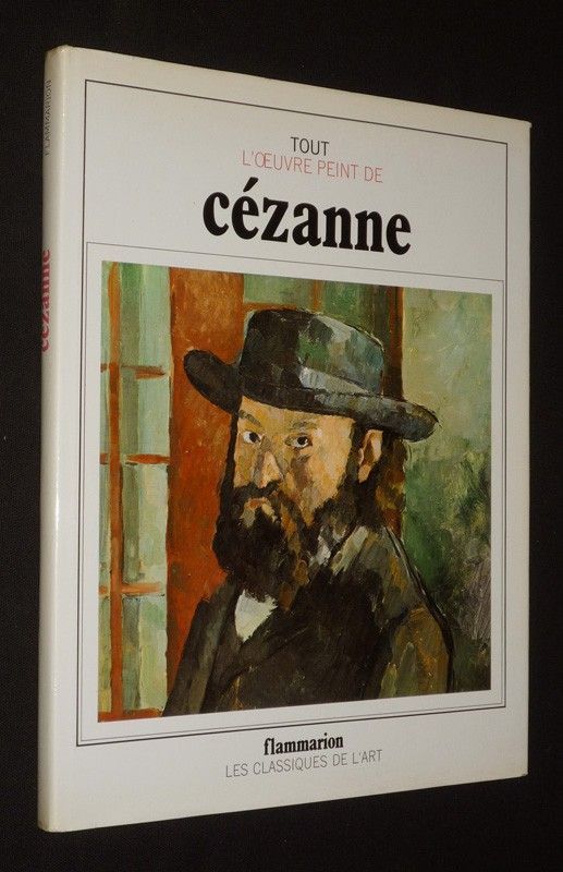 Tout l'oeuvre peint de Cézanne