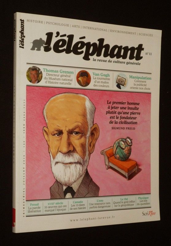 L'Eléphant (n°11, juillet 2015) : Freud - Thomas Grenon - Van Gogh - Manipulation et publicité