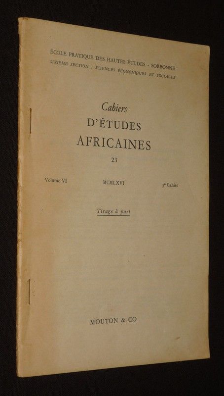 Cahiers d'études africaines (n°23, Volume VI, 1966, 3e cahier)