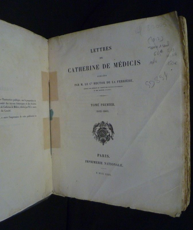 Lettres de Catherine de Medicis (Tome premier 1533-1563)