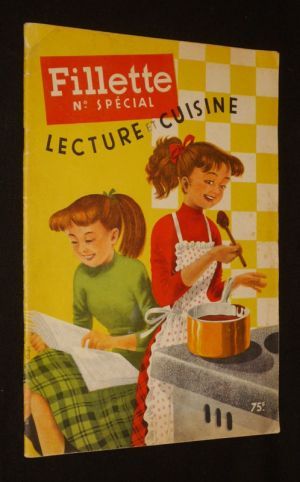 Fillette : Numéro spécial lecture et cuisine