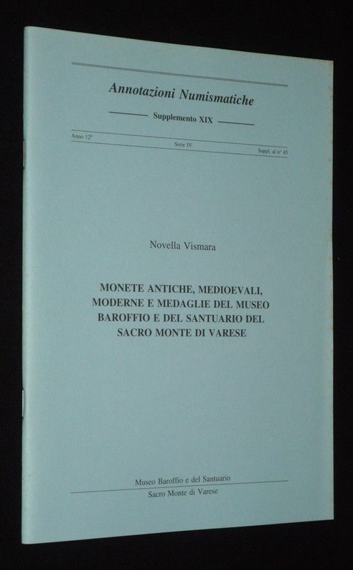 Annotazioni Numismatiche, Supplemento XIX (anno 12° - Serie IV - Suppl. al n°45) : 