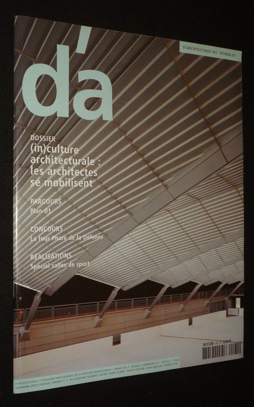 D'architectures (n°161, février 2007) : (in)culture architecturale : les architectes se mobilisent - Plan 01 - La tour Phare de la Défense