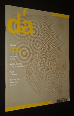 D'architectures (n°162, mars 2007) : Musique & architecture - Arc/Pôle - Saison des prix : le pire et le meilleur - Paris : le tramway