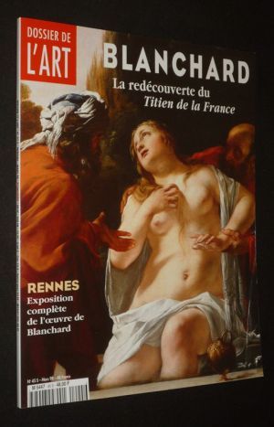 Dossier de l'art (n°45 S, mars 1998) : Blanchard : La redécouverte du Titien de la France