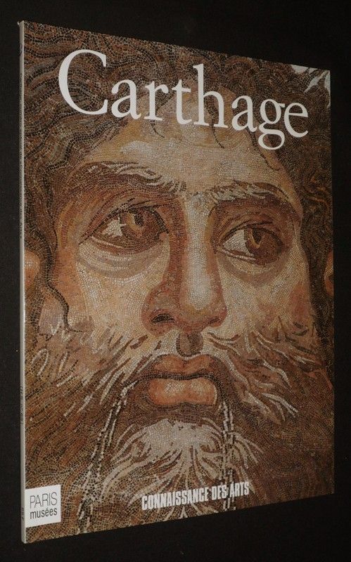 Connaissance des arts (numéro spécial) : Carthage