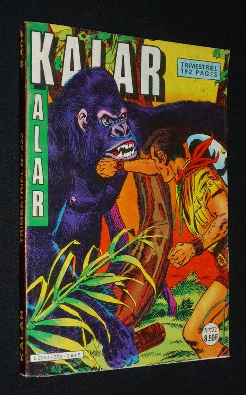 Kalar (n°222, mai 1984) : Le Lac de la mort - Où est le docteur ?