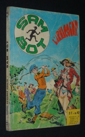 Sam Bot (n°42, décembre 1976) : L'Arnacoeur