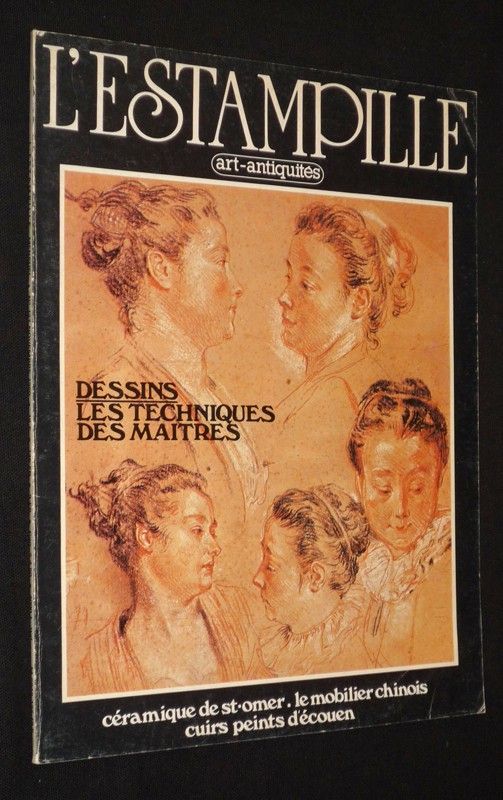 L'Estampille (n°127, novembre 1980) : Dessins, les techniques des maîtres - Céramique de St Omer - Le mobilier chinois - Cuirs peints d'Ecouen