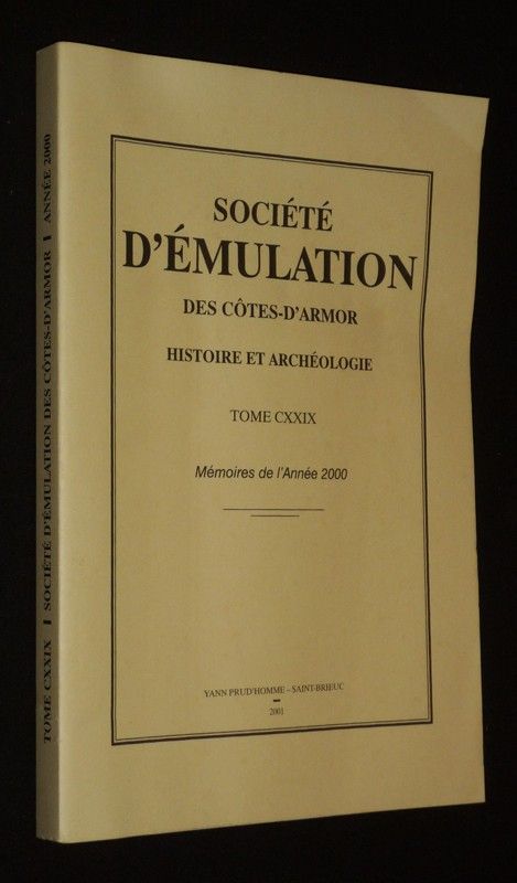 Société d'émulation des Côtes-du-Nord, Tome CXXIX - Mémoires de l'année 2000