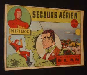 Mister-X (n°19) : Secours aérien