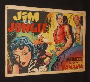 Jim La Jungle : Menaces sur Panama (Appel de la jungle n°7)