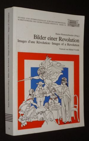 Bilder einer Revolution / Images d'une révolution / Images of a Revolution