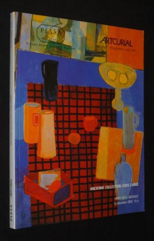 Piasa / Artcurial - Ancienne collection Louis Carré (Paris, Hôtel Dassault, 10 décembre 2002)