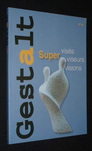 Gestalt (n°35, juin 2009) : Supervisions