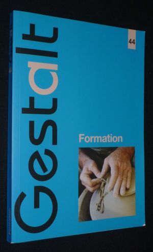 Gestalt (n°44, juin 2014) : Formation