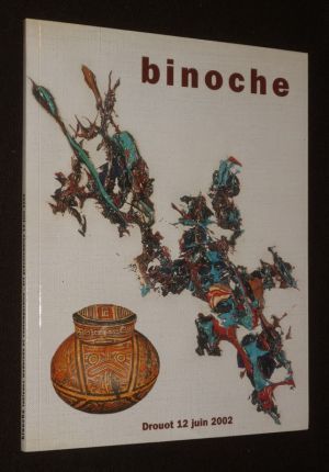Binoche - Tableaux modernes et contemporains, art précolombien (Drouot, 12 juin 2002)