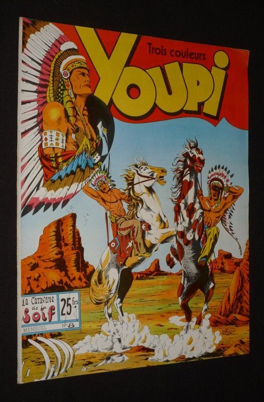 Youpi (n°8) : La caravane de la soif