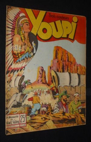 Youpi (n°13) : Le massacre de Black Valley