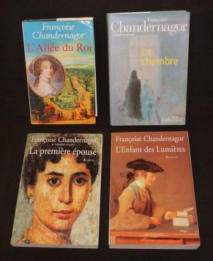 Lot de 4 romans de Françoise Chandernagor : L'Allée du Roi - La Chambre - La Première Epouse - L'Enfant des Lumières