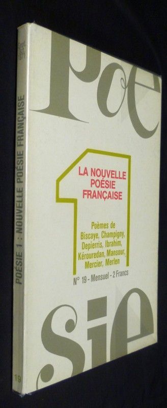 La nouvelle poésie française - Revue Poésie 1 - numéro 19 - sept/oct 1971