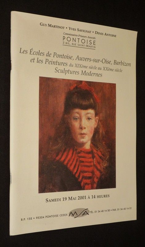 Les Ecoles de Pontoise, Auvers-sur-Oise, Barbizon et les peintures du XIXe siècle au XXe siècle, sculptures modernes (Hôtel des ventes de Pontoise, samedi 19 mai 2001)