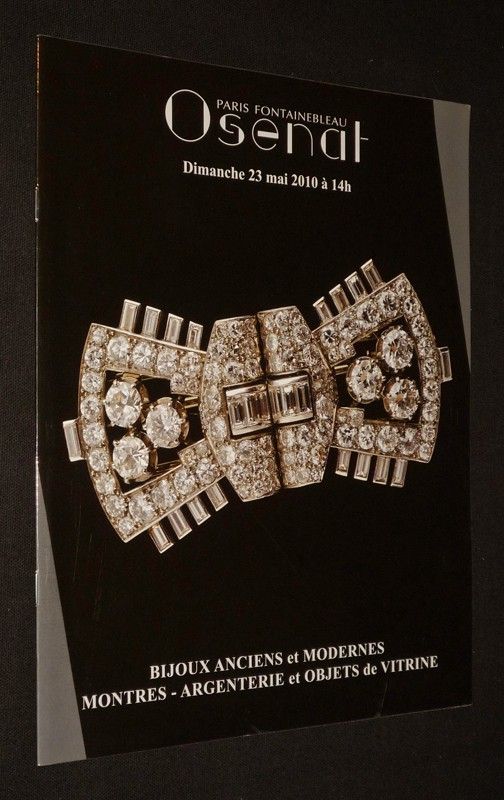 Osenat - Bijoux anciens et modernes, montres, argenterie et objets de vitrine (Fontainebleau, 23 mai 2010)