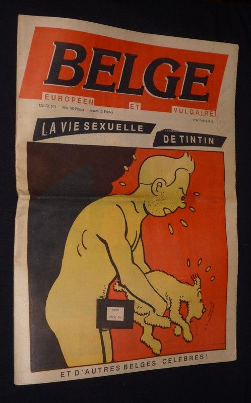 Belge Européen et vulgaire (n°1) : La vie sexuelle de Tintin