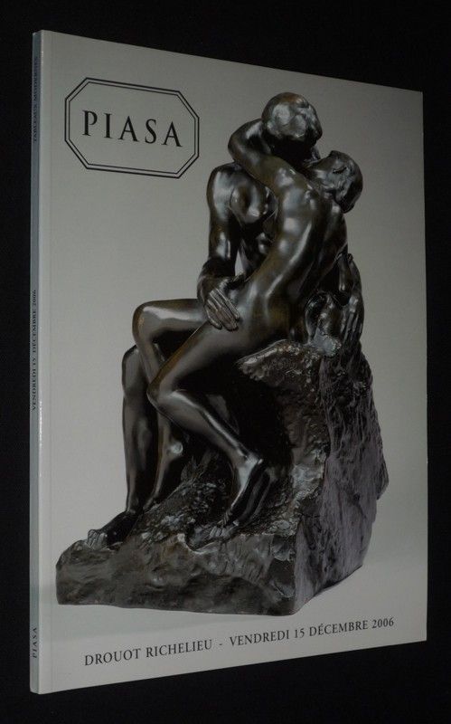 Piasa - Importants dessins, tableaux et sculptures des XIXe et XXe siècles (Drouot Richelieu, 15 décembre 2006)