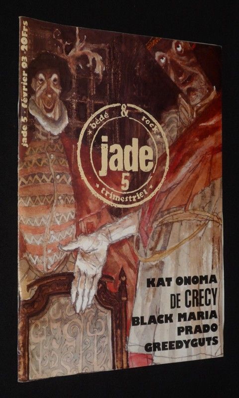 Jade (n°5, février 1993) : Kat Onoma - De Crecy - Black Maria - Prado - Greedyguts