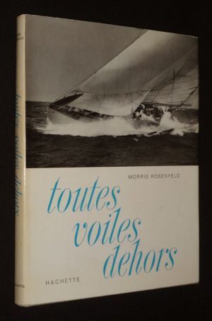 Toutes voiles dehors