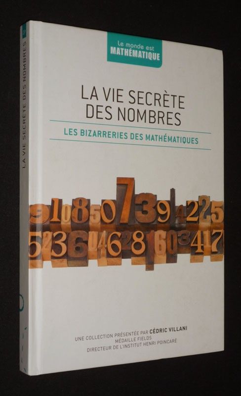 La Vie secrète des nombres : les bizarreries des mathématiques