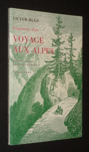 Fragments d'un Voyage aux Alpes