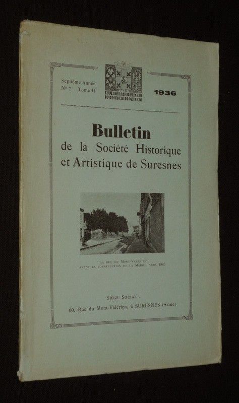 Bulletin de la Société Historique et Artistique de Suresnes (7e année, n°7, tome II, 1936)