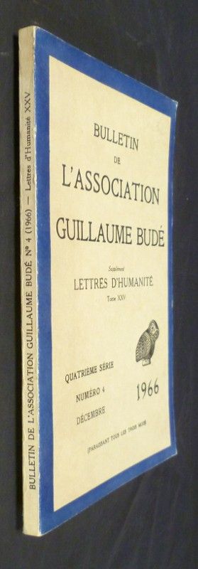 Bulletin de l'association Guillaume Budé (quatrième série, numéro 4, décembre 1966) 