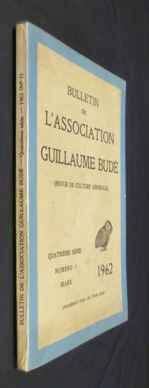 Bulletin de l'association Guillaume Budé (quatrième série, numéro 1, mars 1962) 