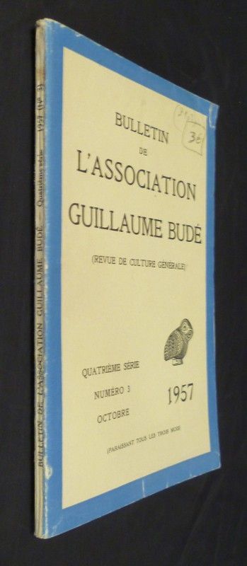 Bulletin de l'association Guillaume Budé (quatrième série, numéro 3, octobre 1957)  