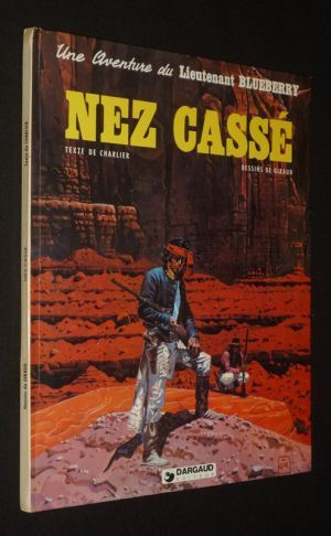 Blueberry, T18 : Nez Cassé