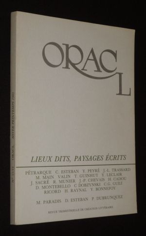 Oracl (n°11-12, hiver-printemps 1985) : Lieux dits, paysages écrits
