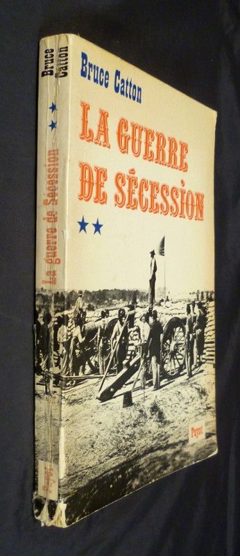 La guerre de sécession (tome 2)