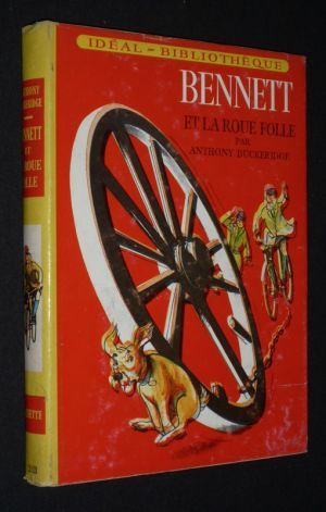 Bennett et la roue folle