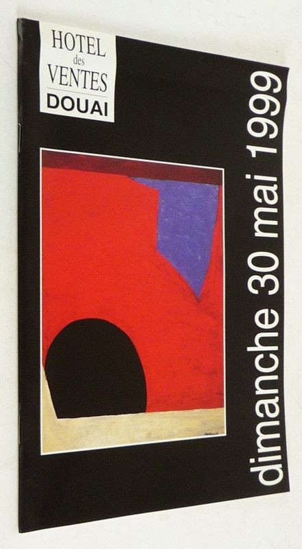 Art moderne et contemporain (Hôtel des ventes de Douai, 3 mai 1999)
