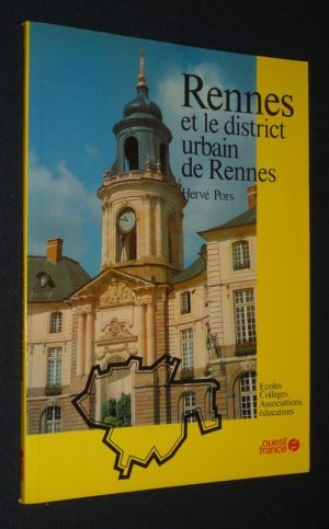 Rennes et le district urbain de Rennes