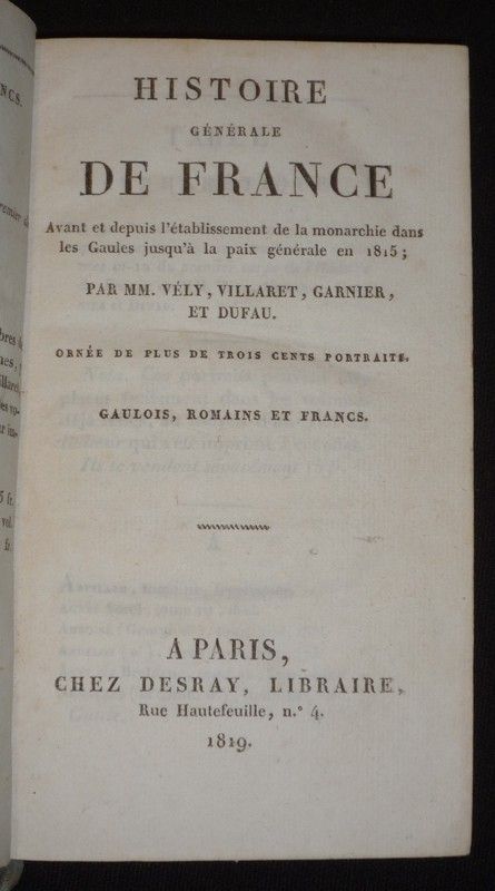 Histoire générale de France avant et depuis l'établissement de la monarchie dans les Gaules jusqu'à la paix générale en 1815