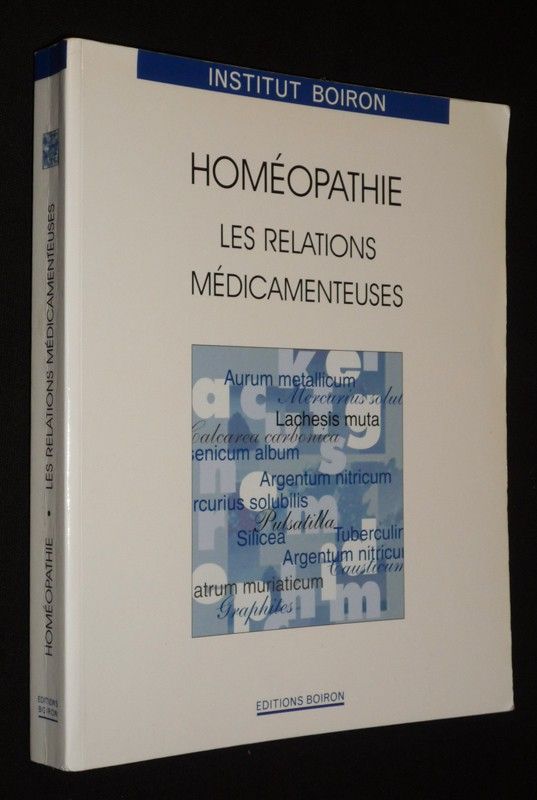 Homéopathie : les relations médicamenteuses