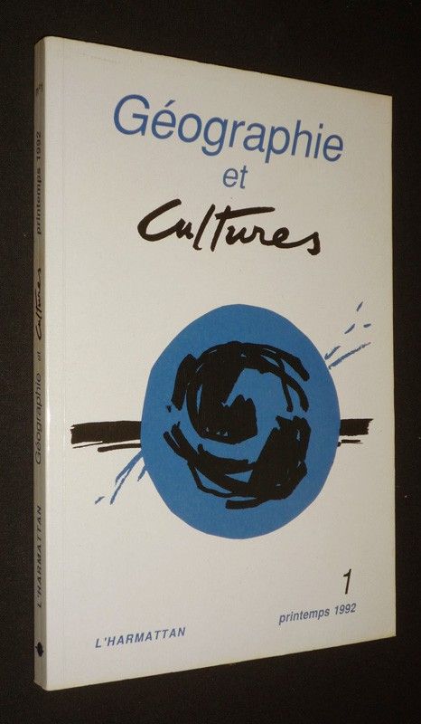 Géographie et cultures (n°1, printemps 1992)